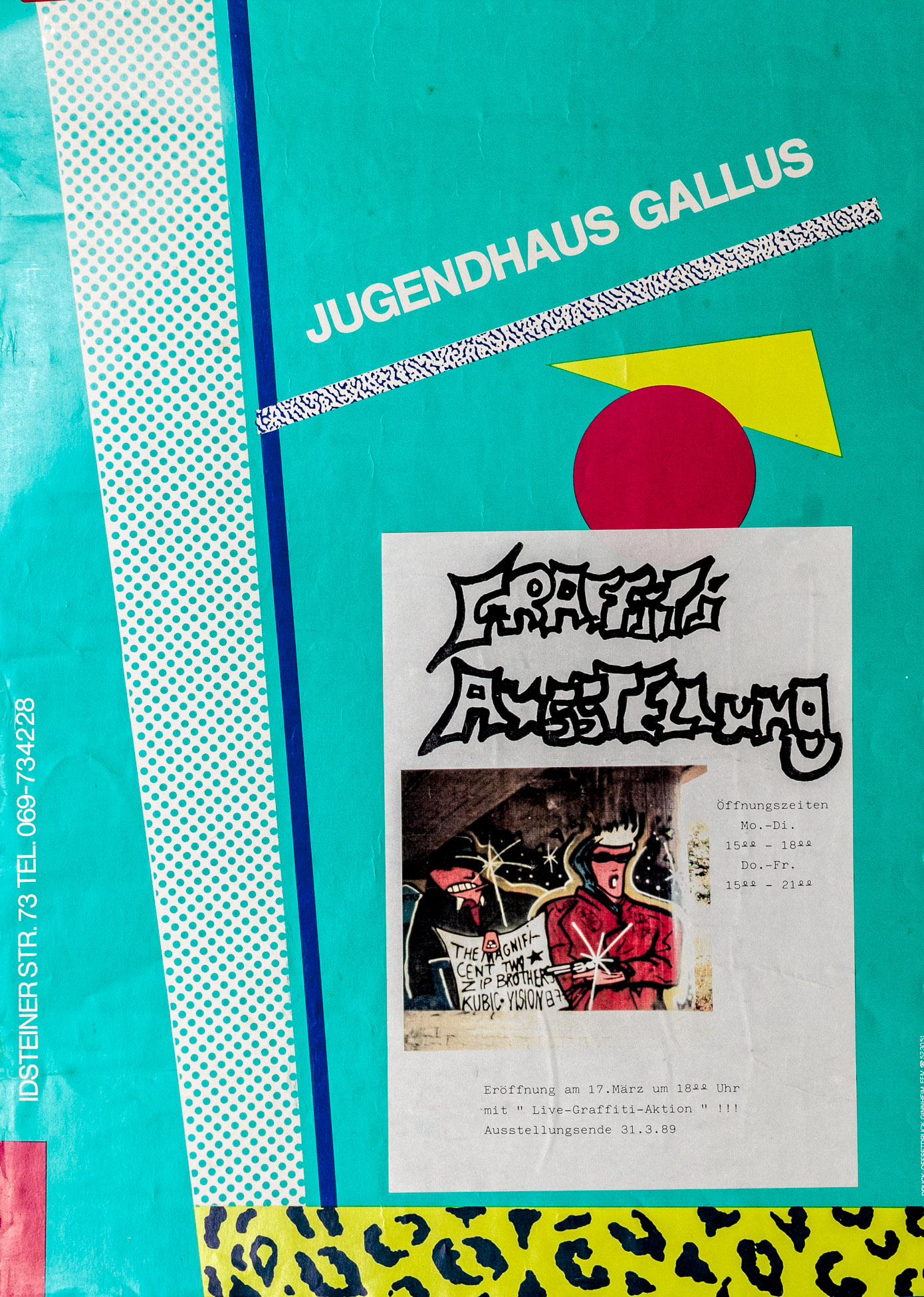 Plakat zur ersten Graffiti Ausstellung in Frankfurt am Main 1989